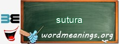 WordMeaning blackboard for sutura